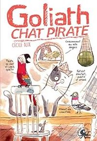 Cecile Alix - Goliath, chat pirate