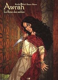 Couverture du livre La Rose des sables - Fuat Erkol - Christian Simon - Ana Luiza Koehler