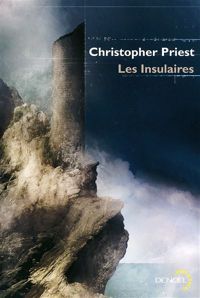 Couverture du livre Les Insulaires - Christopher Priest