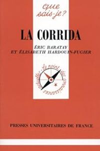 Ric Baratay - Lisabeth Hardouin Fugier - La corrida