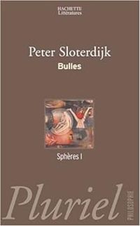 Couverture du livre Bulles - Peter Sloterdijk