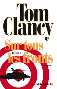 Tom Clancy - Sur tous les fronts