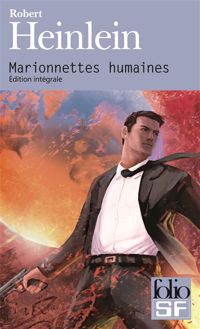 Robert A. Heinlein - Marionnettes humaines