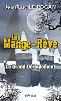 Couverture du livre Le Grand Dérèglement - Jean Luc Le Pogam