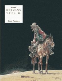 Couverture du livre Sans pardon - Hermann  - Yves H