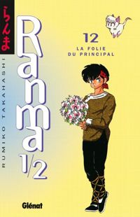 Rumiko Takahashi - La Folie du principal