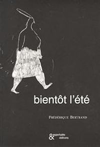 Frederique Bertrand - Bientôt l'été