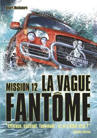 Couverture du livre La vague fantôme - Robert Muchamore