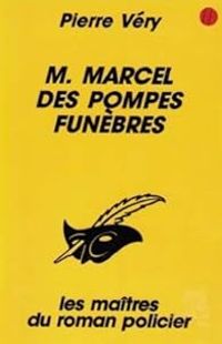 Pierre Very - M. Marcel des pompes funèbres