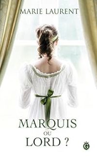 Couverture du livre Marquis ou Lord ? - Marie Laurent