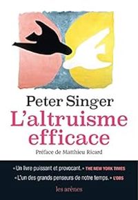 Peter Singer - L'altruisme efficace