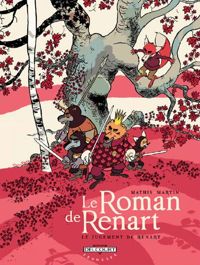 Couverture du livre Le Jugement de Renart - Jean Marc Mathis - Thierry Martin