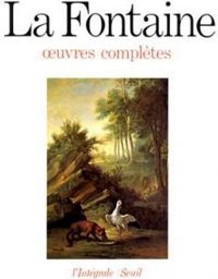 Couverture du livre Oeuvres complètes - Jean De La Fontaine