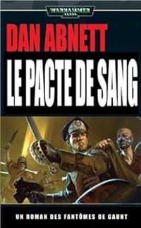 Dan Abnett - Le pacte de sang