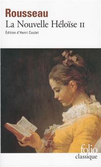 Couverture du livre Julie, ou, La nouvelle Héloïse - Jean Jacques Rousseau