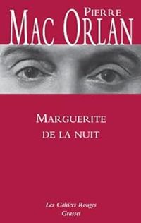 Couverture du livre Marguerite de la nuit - Pierre Mac Orlan