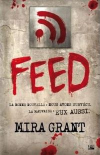 Couverture du livre Feed: Feed - Seanan Mcguire