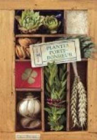 Couverture du livre Plantes porte-bonheur - Veronique Barrau