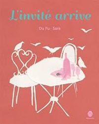 Couverture du livre L'invité arrive - Sara  - Fu Du