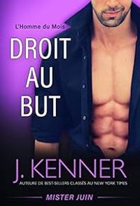 Julie Kenner - Droit au but