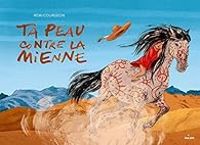 Couverture du livre Ta peau contre la mienne - Remi Courgeon