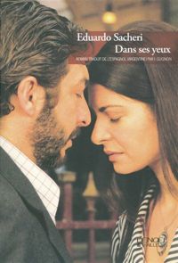 Couverture du livre Dans ses yeux - Eduardo Sacheri