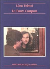 Couverture du livre Le Faux coupon - Leon Tolstoi