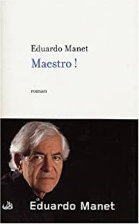 Eduardo Manet - Maestro