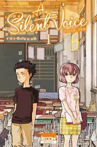 Couverture du livre A Silent Voice - Yoshitoki Oima