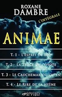 Couverture du livre Animae - Intégrale - Roxane Dambre