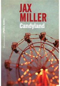 Jax Miller - Candyland