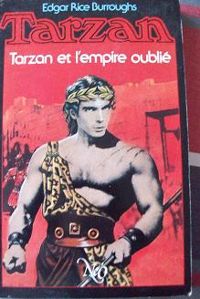 Edgar Rice Burroughs - Marc Baudoux - Tarzan et l'empire oublié