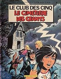 Couverture du livre Le Cimetiere Des Geants - Bernard Dufosse