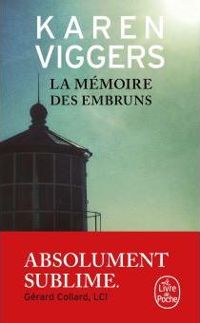 Couverture du livre La Mémoire des embruns - Karen Viggers