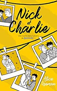 Couverture du livre Nick et Charlie - Alice Oseman