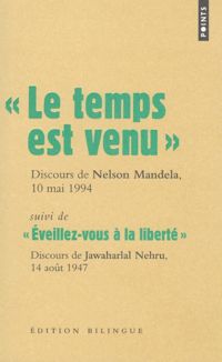 Couverture du livre Le temps est venu - Nelson Mandela - Jawaharlal Nehru