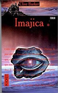 Couverture du livre Imajica - Clive Barker