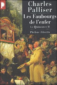 Couverture du livre Les Faubourgs de l'enfer - Charles Palliser