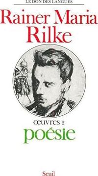 Couverture du livre Oeuvres - tome 2 Poésie  - Rainer Maria Rilke