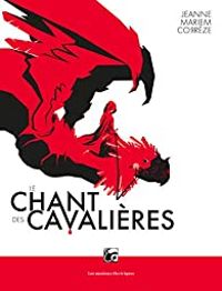 Couverture du livre Le chant des cavalières - Jeanne Mariem Correze