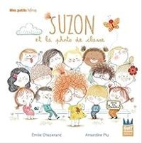 Couverture du livre Suzon et la photo de classe - Emilie Chazerand