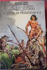 Edgar Rice Burroughs - Le cycle de Pellucidar