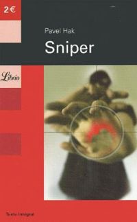 Couverture du livre Sniper - Pavel Hak