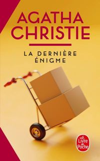 Couverture du livre La Dernière énigme - Agatha Christie