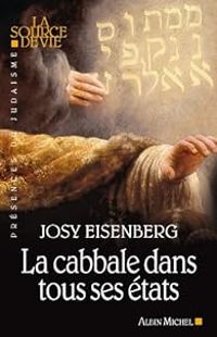 Couverture du livre La Cabbale dans tous ses états - Josy Eisenberg