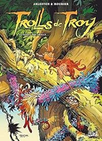 Couverture du livre A l'école des Trolls - Christophe Arleston - Jean Louis Mourier