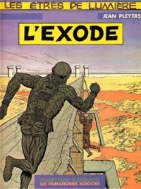 Couverture du livre L'Exode (Les Êtres de lumière) - Jean Pleyers