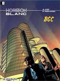 Couverture du livre BGC - Andre Osi - Pascal Renard