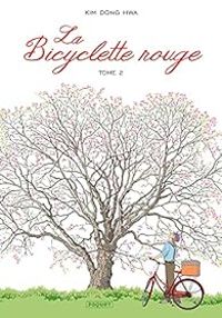 Couverture du livre La bicyclette rouge - Kim Dong Hwa