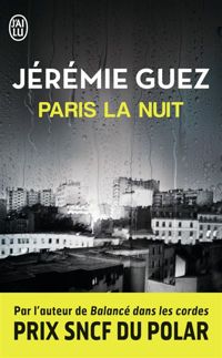 Jérémie Guez - Paris la nuit